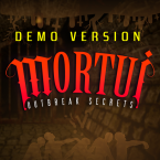 Mortui - Outbreak Secrets Demo (Полная версия)